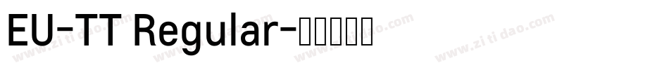 EU-TT Regular字体转换
